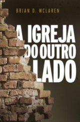 A Igreja Do Outro Lado