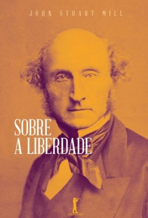 Sobre Liberdade - John Stuart Mill