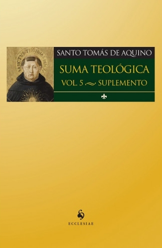 Suma Teológica – Vol. 5 (Suplemento)