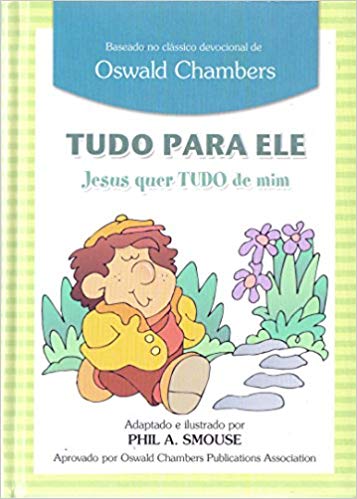 Tudo Para Ele – Jesus Quer Tudo De Mim | Meninos