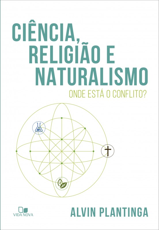 Ciência, Religião E Naturalismo