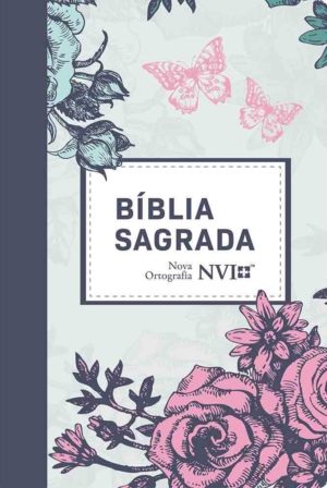 Bíblia Sagrada NVI - Novo Ortografia - Semi Luxo Lilás Floral