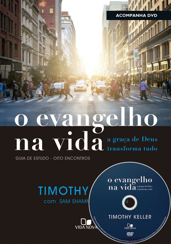 O Evangelho Na Vida