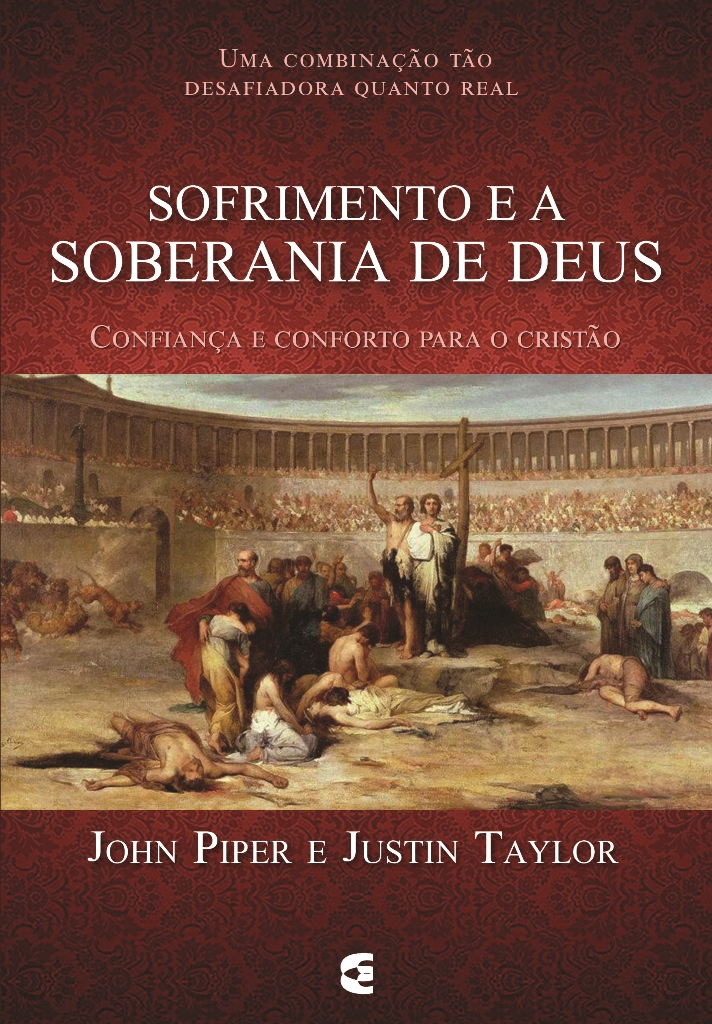 Sofrimento E A Soberania De Deus