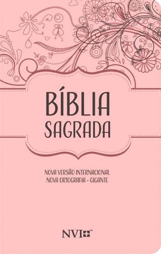 Bíblia Sagrada Nvi – Nova Ortografia – Gigante | Semi Luxo Nude