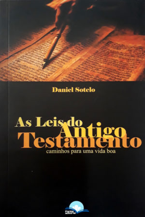 As leis do antigo testamento - Daniel Sotelo