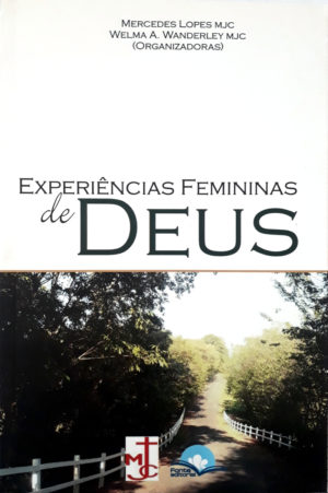 Experiências femininas de Deus - Fonte