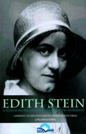 Edith Stein - A pessoa na filosofia e nas ciências humanas - Fonte