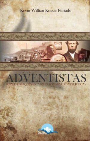 Adventistas - Kevin Willian Kossafar Furtado