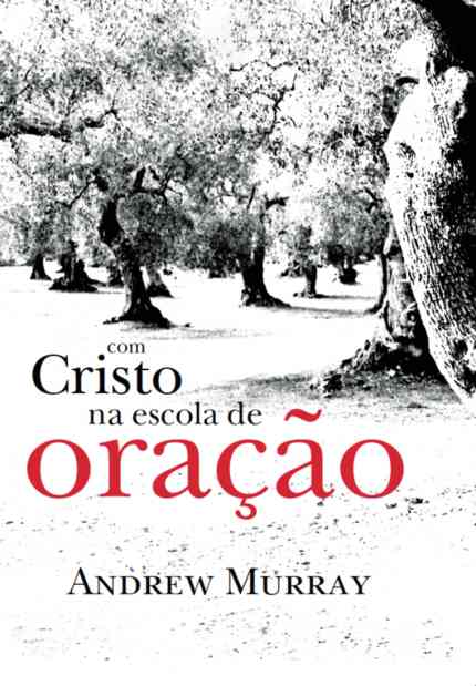 Com Cristo Na Escola De Oração