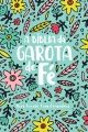 A Bíblia da garota de fé – NVT | Capa dura Jardim