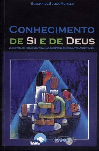 Conhecimento De Si E De Deus