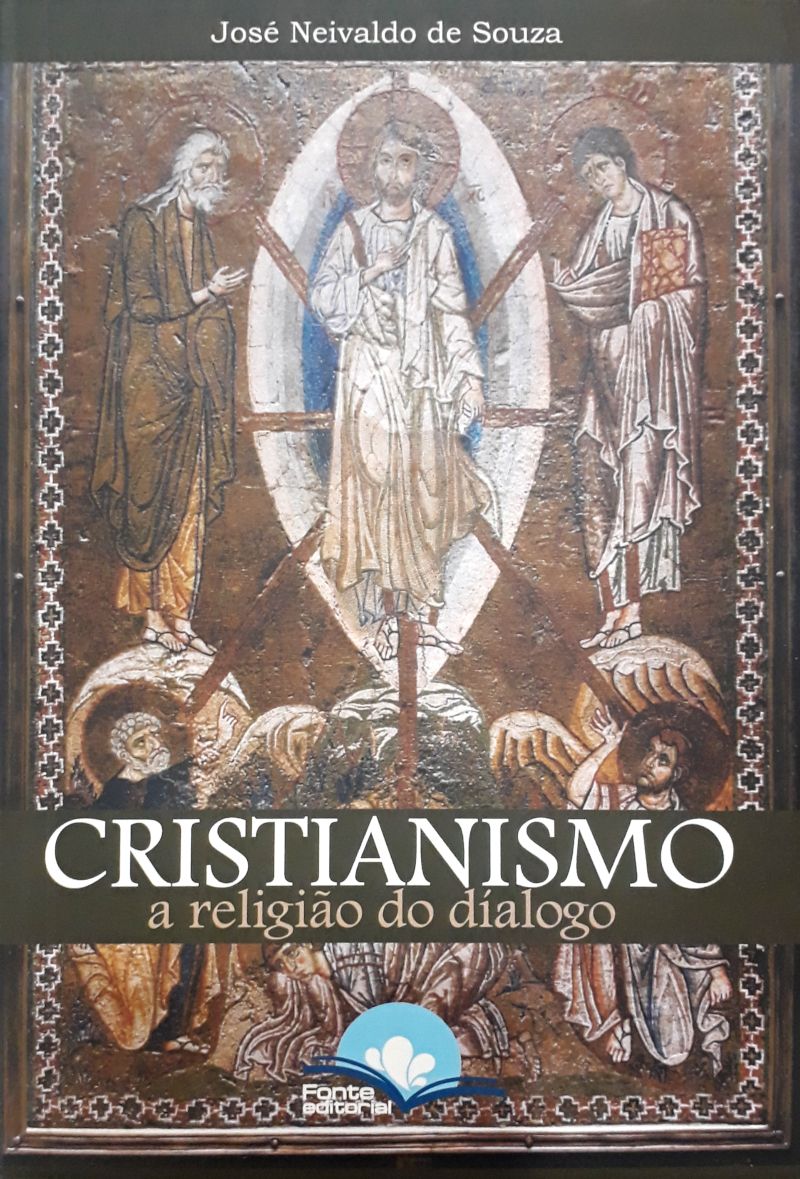 Cristianismo A Religião Do Diálogo