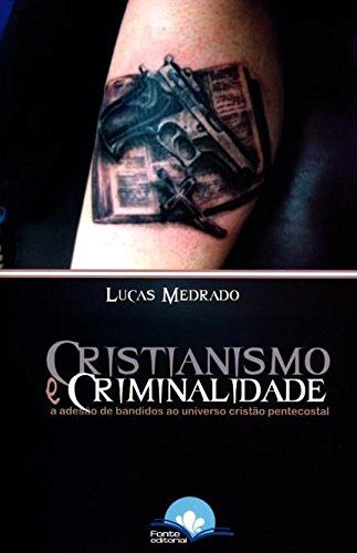 Cristianismo E Criminalidade