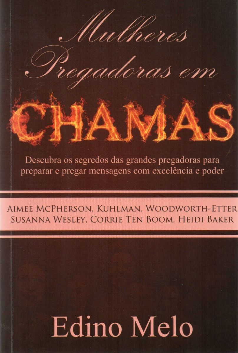 Mulheres Pregadoras Em Chamas