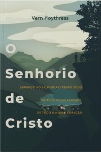 O Senhorio De Cristo