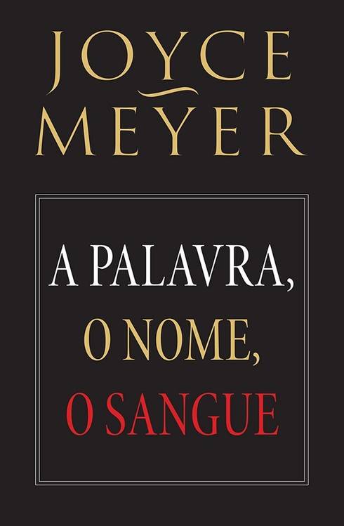 A Palavra, O Nome, O Sangue