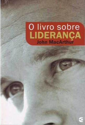 O Livro Sobre Liderança