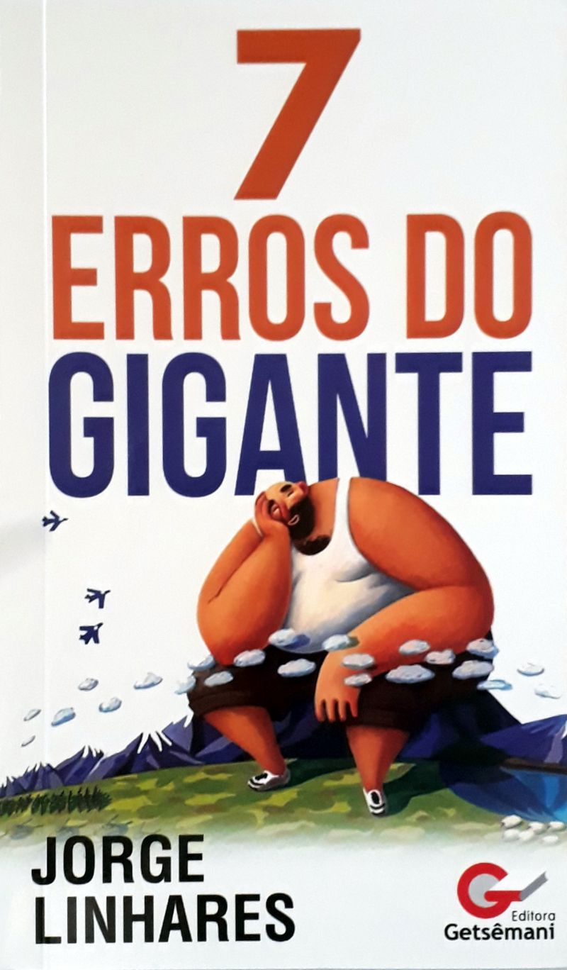 7 Erros Do Gigante