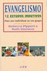 Evangelismo – 12 Estudos Indutivos