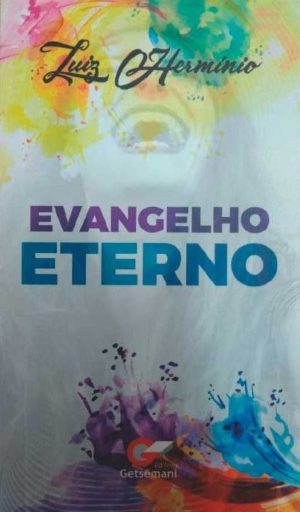 Evangelho Eterno - Luiz Hermínio