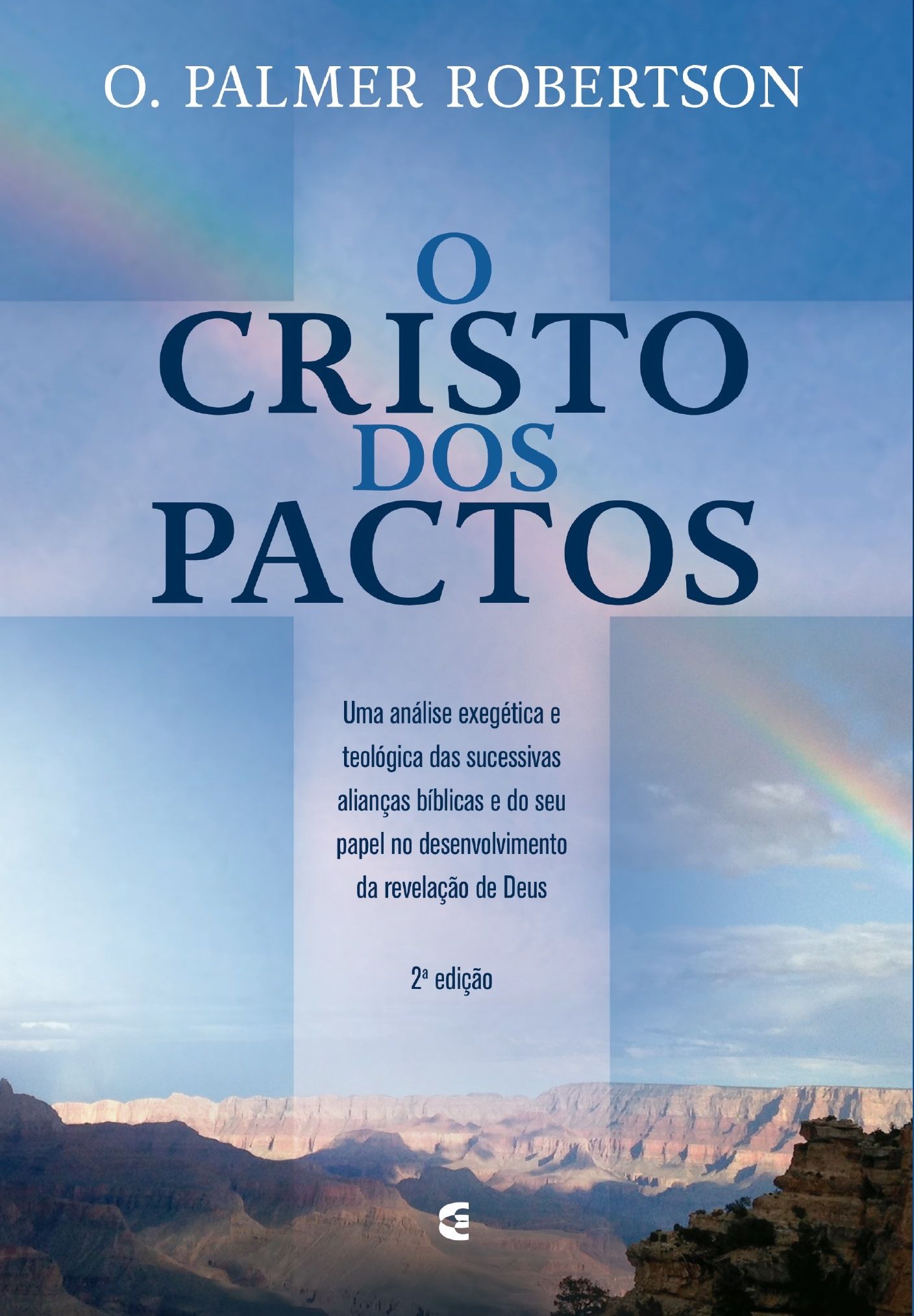 O Cristo Dos Pactos