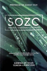 Sozo – Salvos, Curados, Libertos