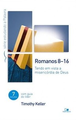 Série Estudando A Palavra – Romanos 8-16
