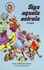 Siga Aquela Estrela – Os Magos