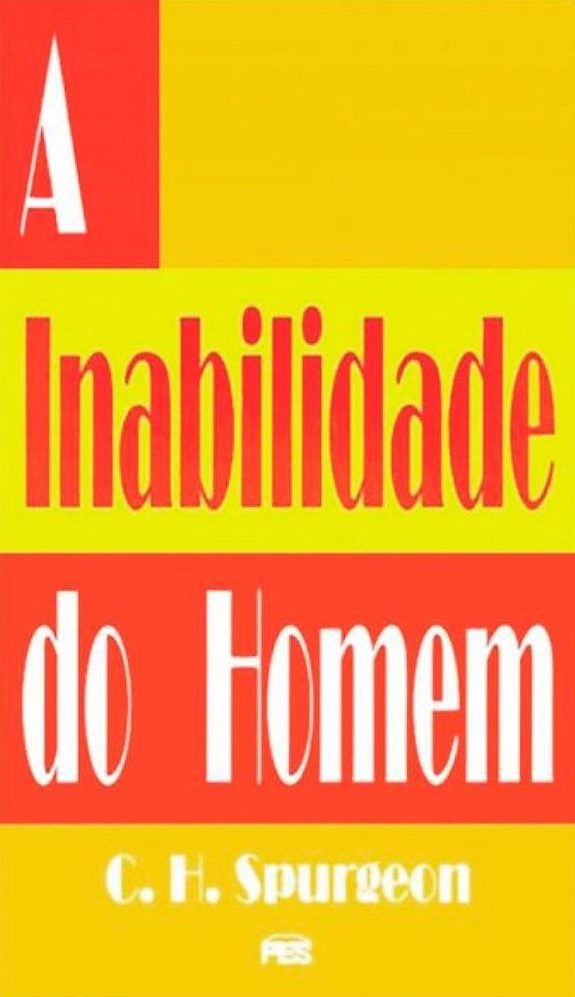 A Inabilidade Do Homem