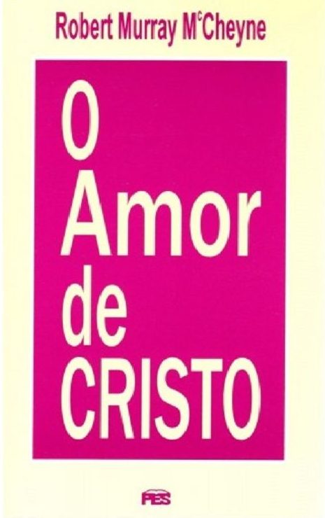 O Amor De Cristo