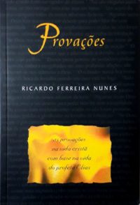 Provações - Ricardo Ferreira Nunes