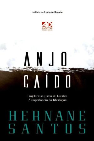 Anjo caído - Hernane Santos
