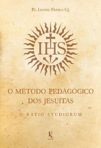 O Método Pedagógico Dos Jesuítas