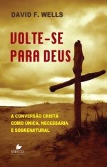 Volte-Se Para Deus