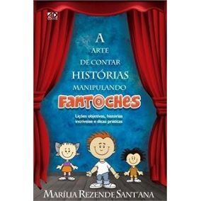 A Arte De Contar Historia Manipulado Fantoches
