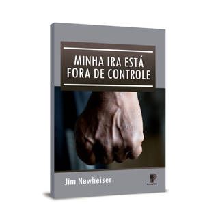 Minha Ira Está Fora Do Controle
