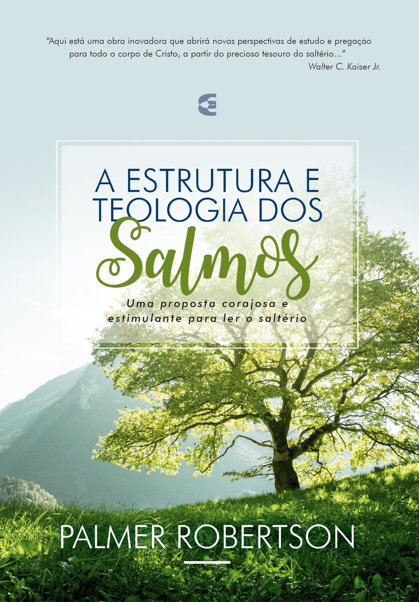 A Estrutura E Teologia Dos Salmos