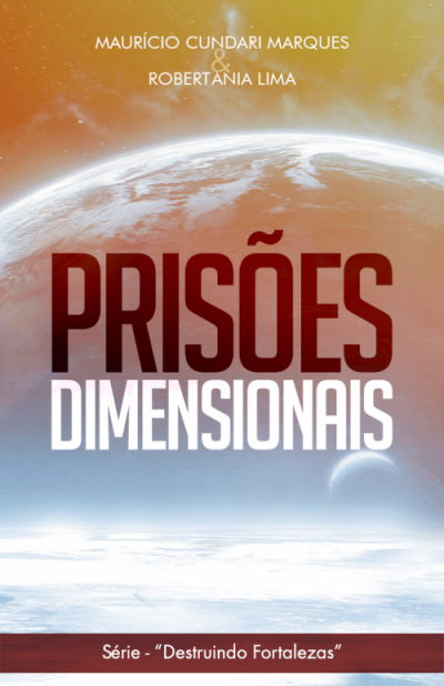 Prisões Dimensionais