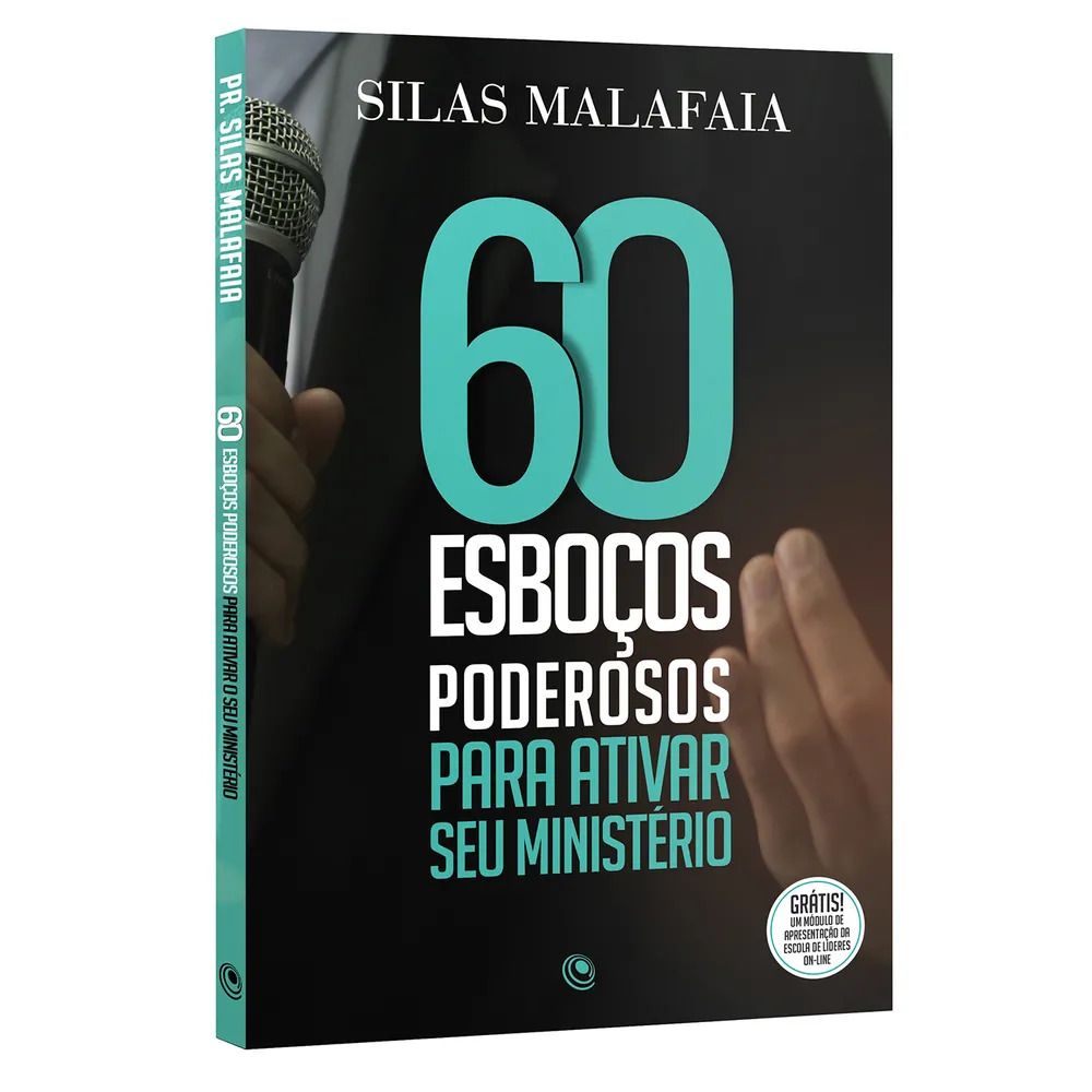 60 Esboços Poderosos Para Ativar Seu Ministério