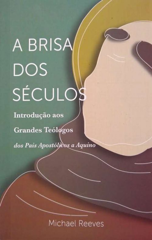 A Brisa Dos Séculos