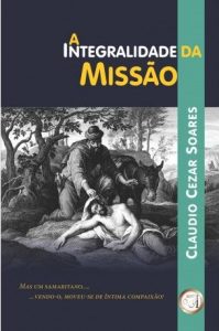 A Integralidade Da Missão