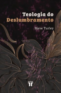 Teologia Do Deslumbramento