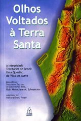 Olhos Voltados À Terra Santa