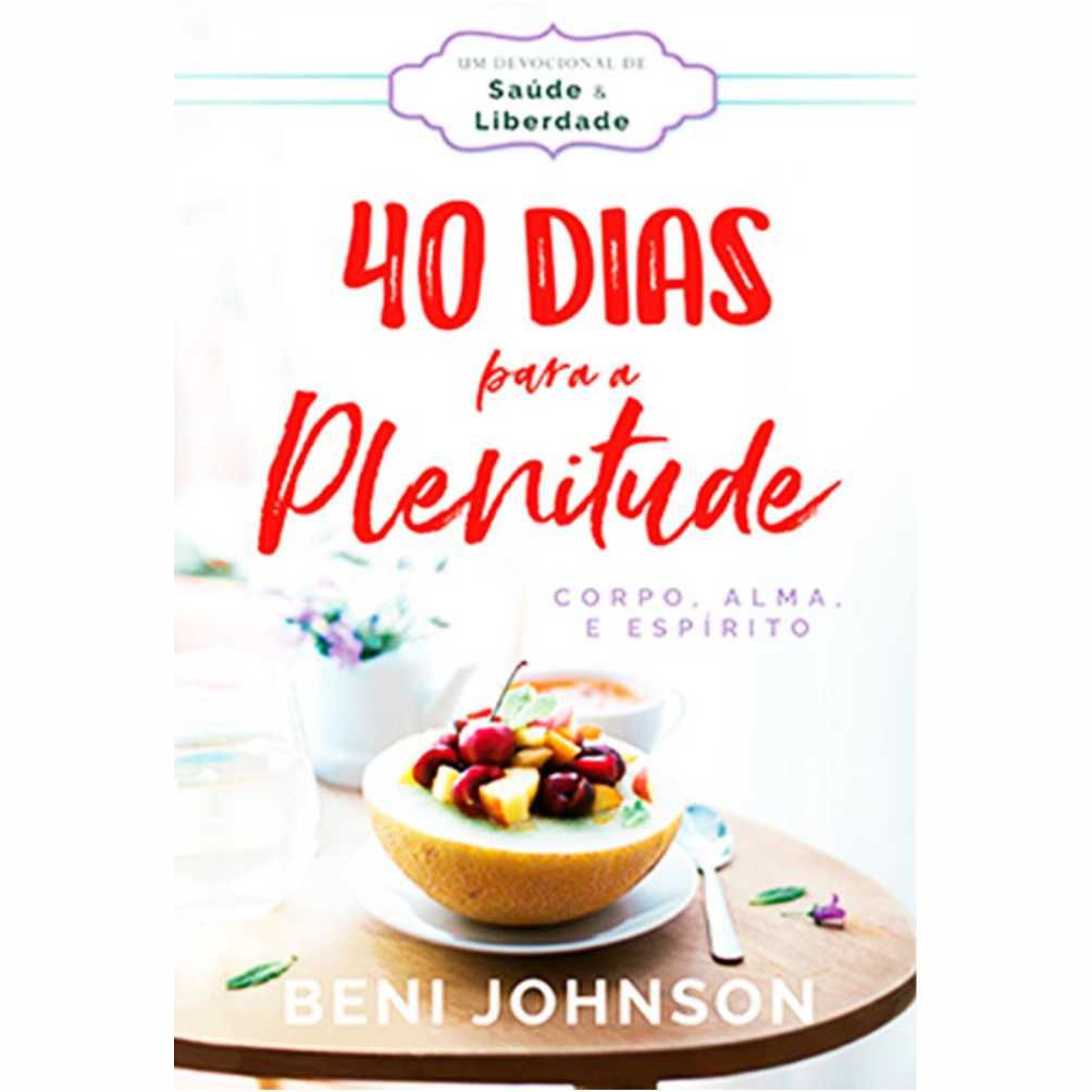 40 Dias Para A Plenitude