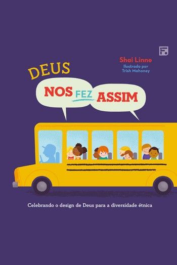 Deus Nos Fez Assim | Infantil