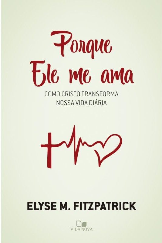 Porque Ele Me Ama