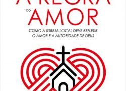 A Regra do Amor