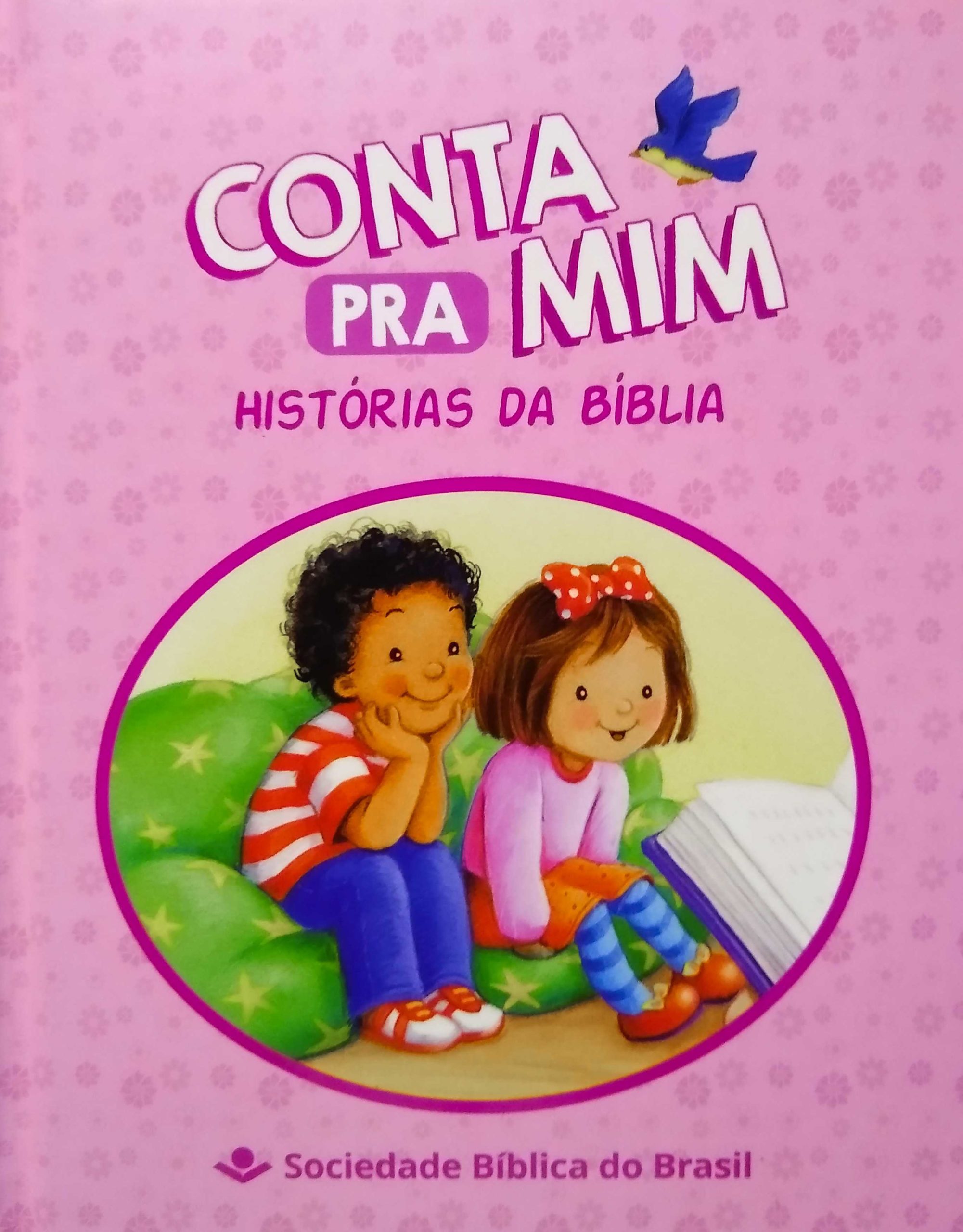 Conta Pra Mim Historias Da Bíblia | Rosa