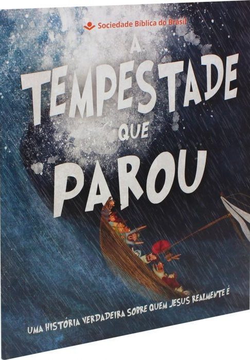 A Tempestade Que Parou